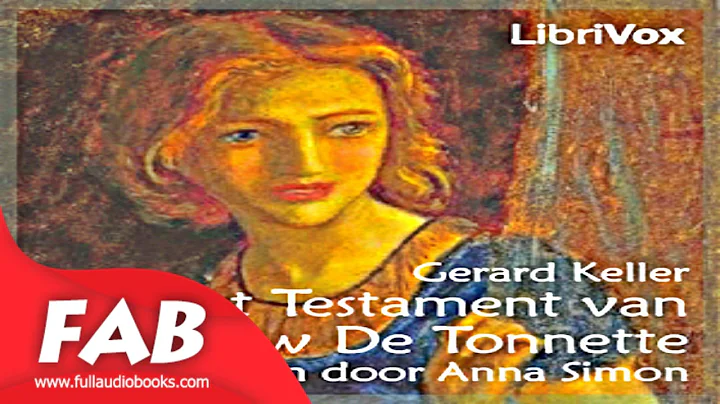 Het Testament van mevrouw De Tonnette Full Audiobo...
