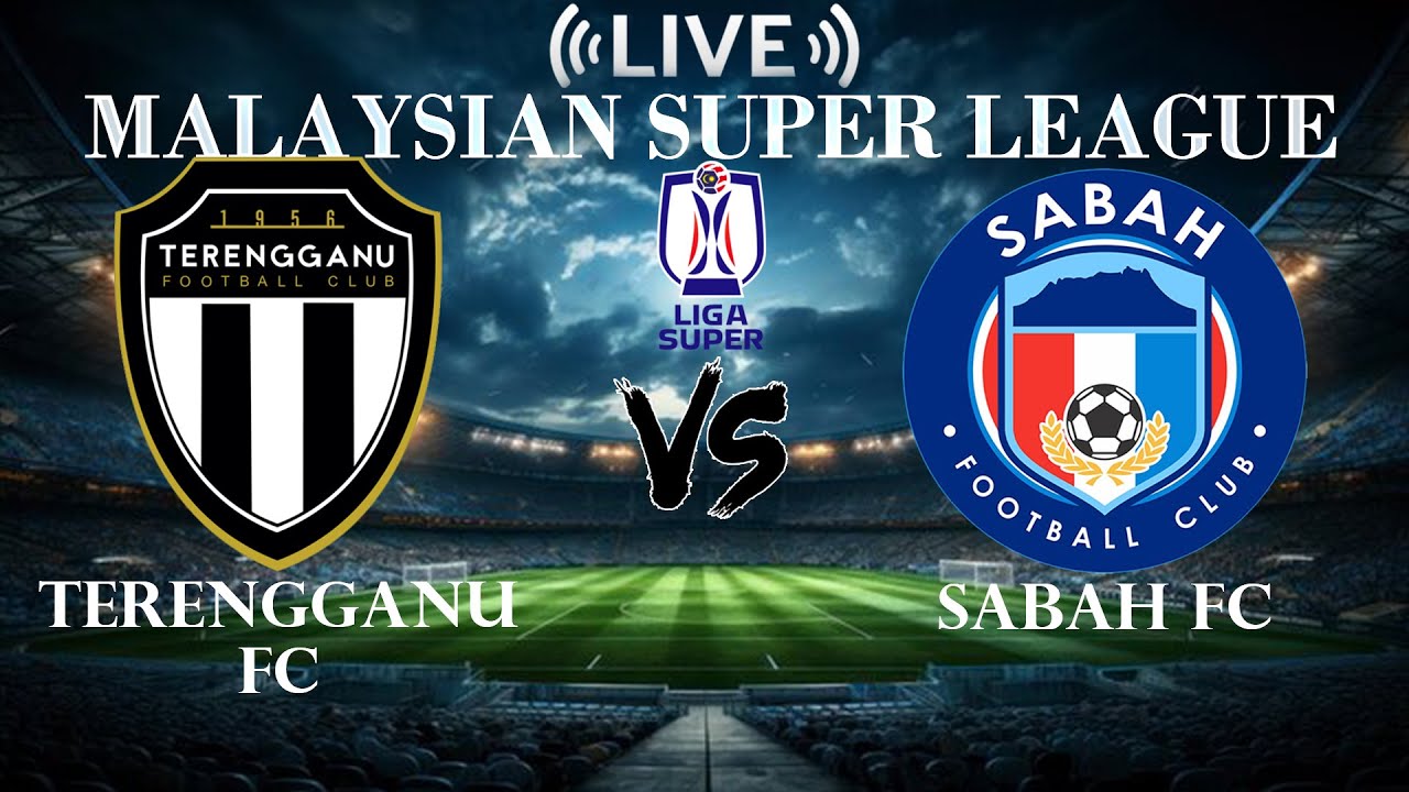 🔴Terengganu FC vs Sabah FC | Malaysian Super League | Live Score - YouTube
