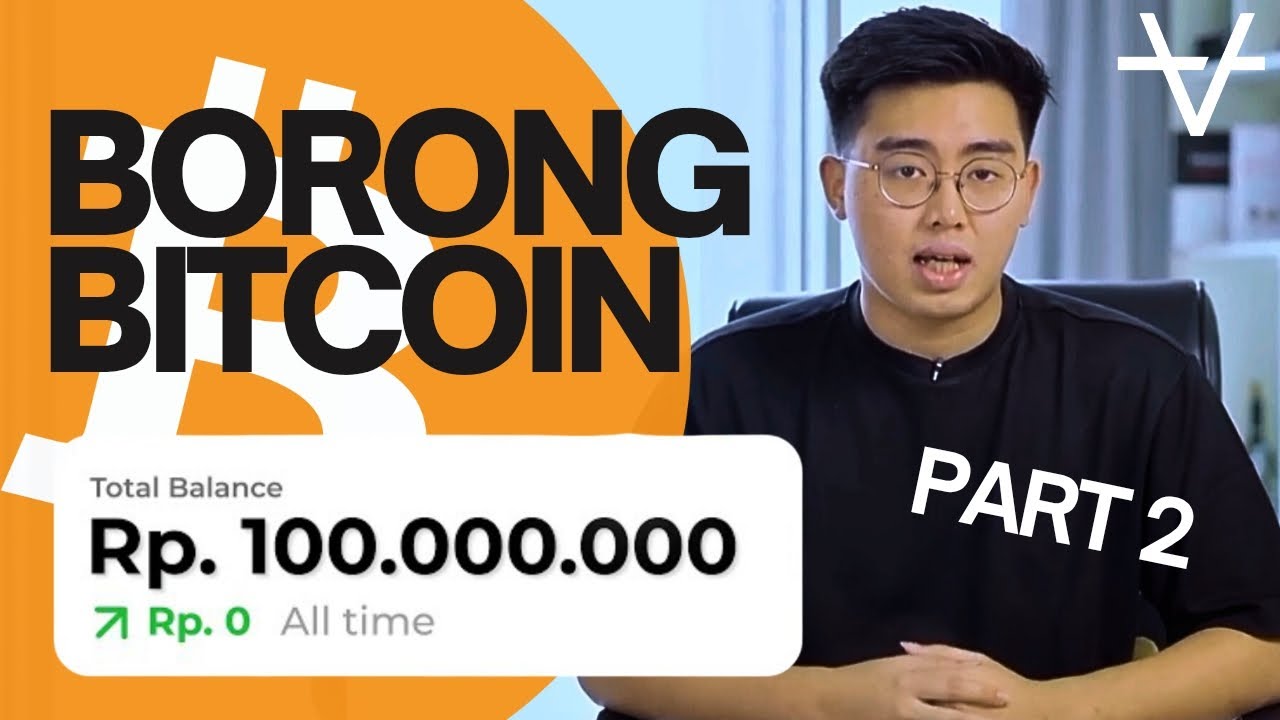 Part 2 Borong bitcoin episode 1