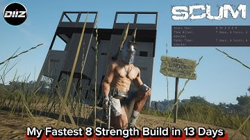 Fastest 8 Strengh Build: SCUM 1.0