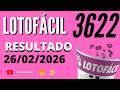 🍀 RESULTADO LOTOFÁCIL 3622