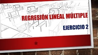 Regresión Lineal Multiple 2do Ejercicio