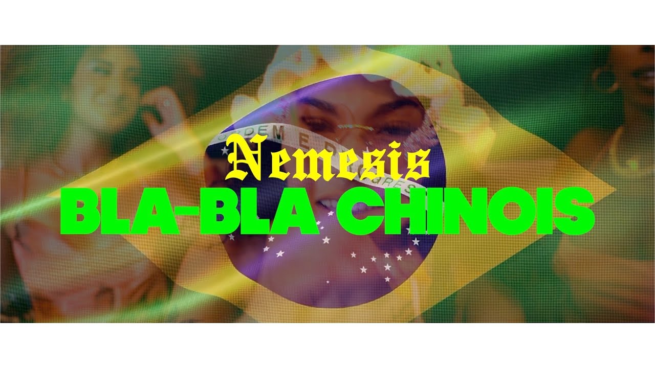 Nemesis - BLA BLA CHINOIS BY Tounnin’y Prod ( Funk Shatta )
