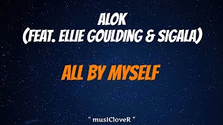 Alok - All By Myself (feat. Ellie Goulding & Sigala)  PT/BR