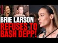 MeToo Advocate Brie Larson REFUSES to BASH Johnny Depp in Cannes Interview!