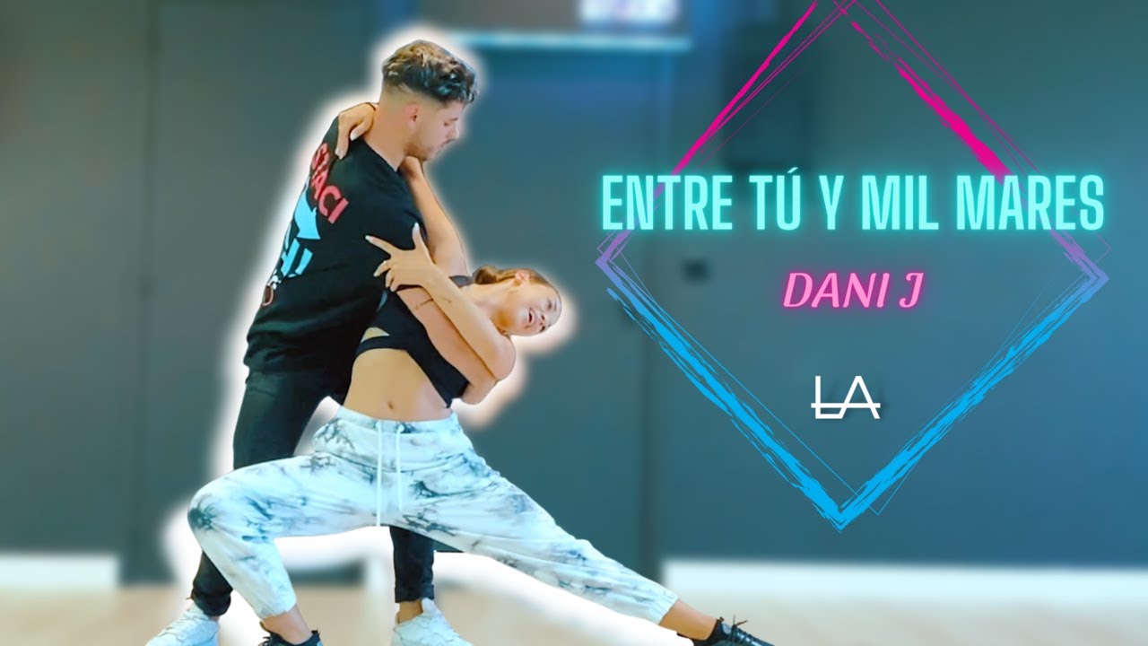 Entre tú y mil mares 🌊 Dani J (Bachata version) | LUIS Y ANDREA | 😍Bailar bachata