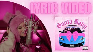 Killarosa - Santa Baby Remix Lyric Video