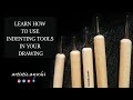 How to do indenting | Tools & techniques for realistic drawing [2020]