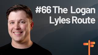 #66 The Logan Lyles Route