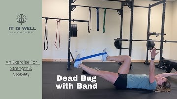 Dead Bug with Band Around Feet - Hip Flexor Strengthening