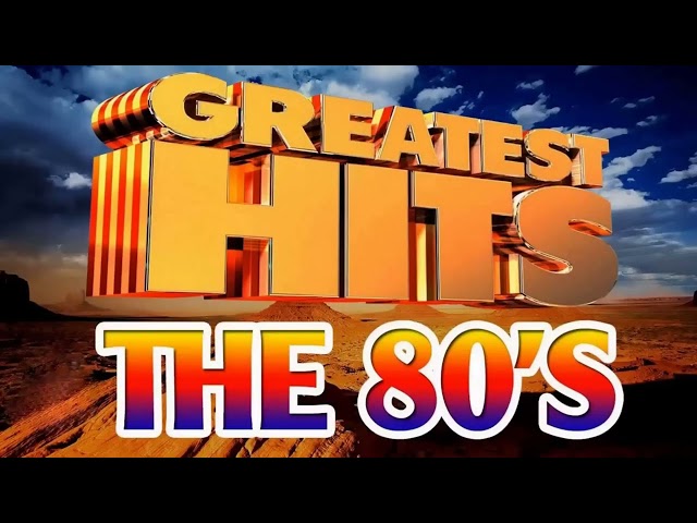 Nonstop 80s Greatest Hits - Best Oldies Songs Of 1980s - Greatest 80s Music Hits 720p class=