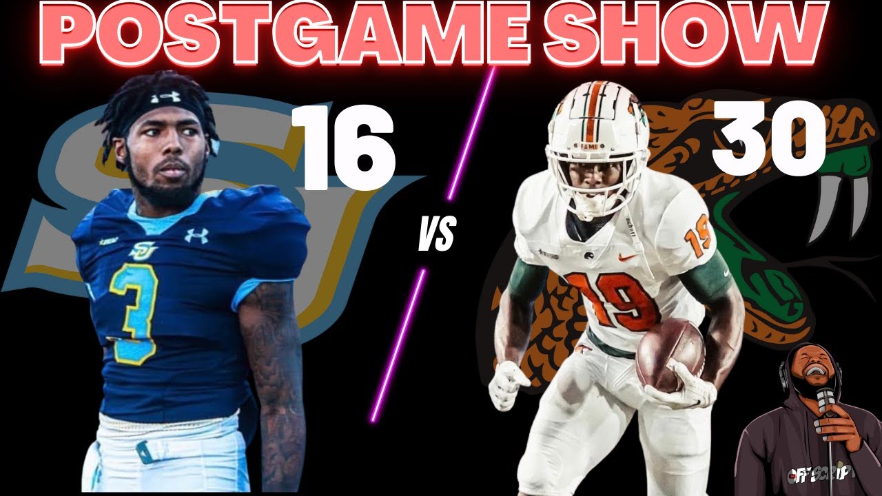 SOUTHERN vs FAMU POSTGAME SHOW YouTube