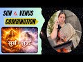 Surya Venus Yuti ka Rahasya | Sun Venus Combination in Kundli | Love, Beauty &amp; Fame | sshubh vichaar