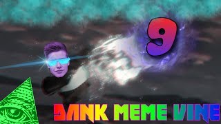 SORLEX V KOCKE :D | #9 | DANK MEME VINE