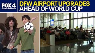 DFW Airport upgrades Terminal C ahead of World Cup