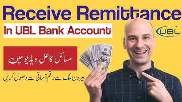 How to receive foreign remittance in UBL bank account