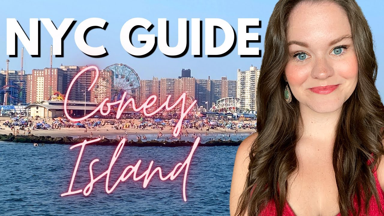 NYC GUIDE: Coney Island | New York City's Best Summer Destination