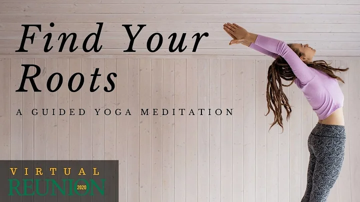 Find Your Roots: A Guided Yoga Session | HOLLINS V...