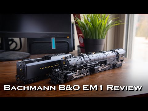 Bachmann HO Baltimore and Ohio EM1 2-8-8-4 Review - YouTube
