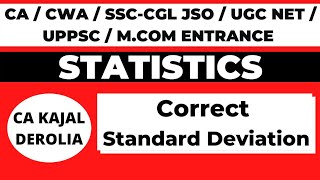Correct Standard Deviation | Measures of Dispersion | Statistics | CA Kajal Derolia | Part 16 |