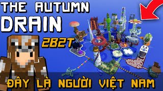 2B2T Căn Cứ Cống Thoát Nước Mùa Thu Channy Minecraft Không Luật Lệ The Autumn Drain Story