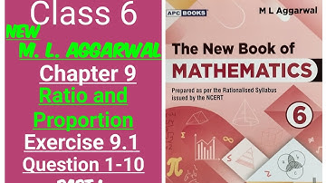 New ml aggarwal class 6 maths chapter 9 (Ratio and Proportion) exercise 9.1 question 1-10 (part 1)
