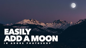 Easily Add A Moon in Photoshop