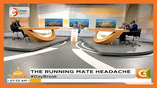 | Day Break | The Running Mate Headache