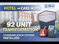 Senior Living Communication System Case Study | Hotel Conversion to Care Facility (PCS)
