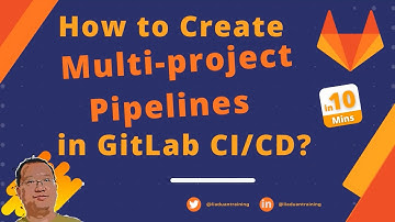How to Analysis/Design/Create Multi Project Pipelines in GitLab CI/CD? | Up/Down Stream Pipeline