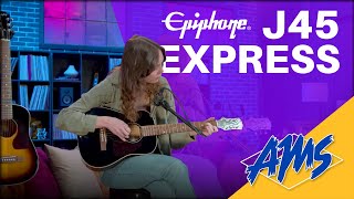 The Epiphone J-45 Express | Travel Sized Body; Adventure Sized Sound