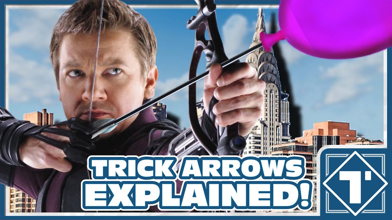 The Science of Hawkeye - Terrifying Trick Arrows!