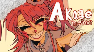 AKAGE meme |oc|