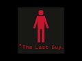 The last guy ost bgm game rip