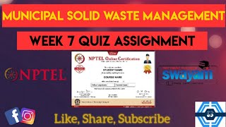 Municipal Solid Waste Management | Week 7 Quiz Assignment Answers | NPTEL SWAYAM 2023 |