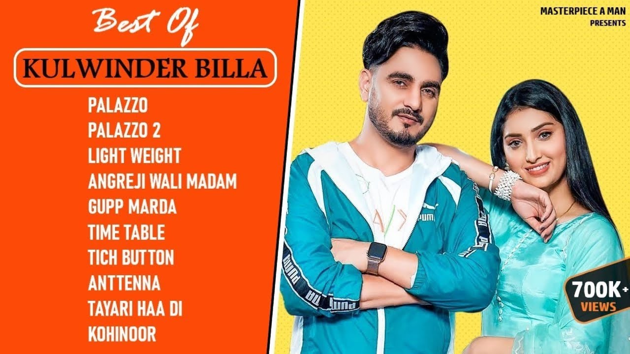 Kulwinder Billa All Songs 2024 Kulwinder Billa Jukebox Kulwinder Billa Non Stop Top Punjabi