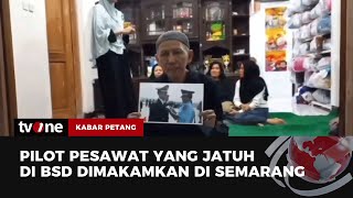 Isak Tangis Keluarga Iringi Pemakaman Jenazah Korban Kecelakaan Pesawat Latih | Kabar Petang tvOne