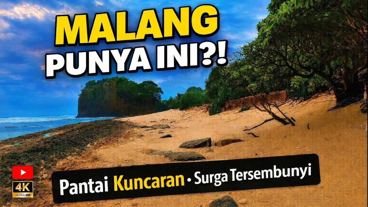 Pantai Kuncaran Malang — Surga Tersembunyi yang Jarang Orang Tahu