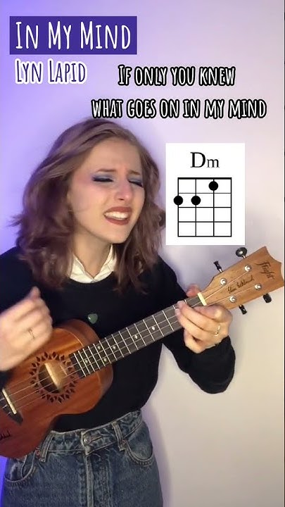 In My Mind Lyn Lapid Ukulele Chords Ukulele cover/chords for song In My Maind by Lyn Lapid #shorts - YouTube