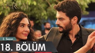 Hercai 18 Bölüm