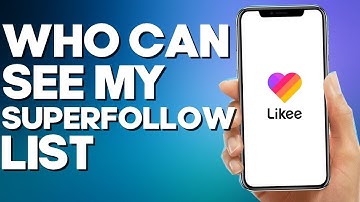 How to Make Only Follower And Following Can See My Superfollow List on Likee App