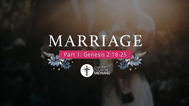 Marriage Part 1 - Martin Morrison