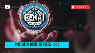 Gen AI - Session 21 - C4.5