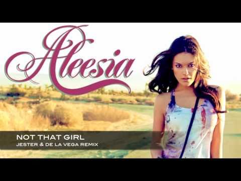 Aleesia - "Not That Girl" (Official Remix) prod. b...