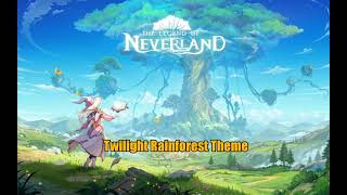 Twilight Rainforest Theme Song - Ost The Legend of Neverland