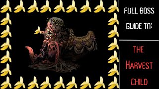 Everything You Need To Know To Beat The Harvest Child darkest Dungeon 2