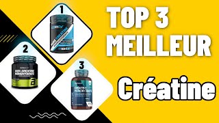 TOP 3 » Meilleur Créatine 2022 ⊕ Le meilleur Créatine