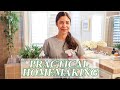 Practical Homemaking | Cook and Clean with Me
