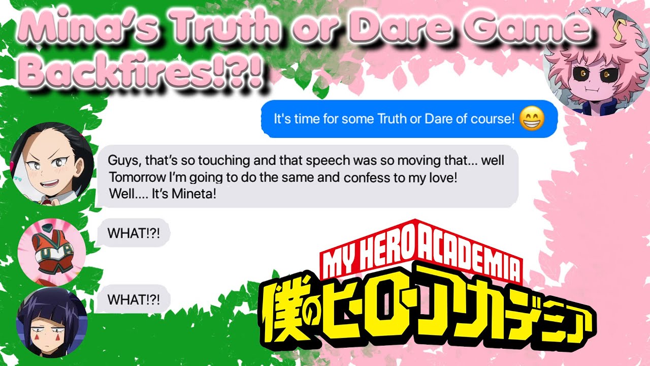 Mina's Truth or Dare Game BACKFIRES!?! 😱 || MHA Texting Prank || BNHA Texts