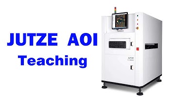 JUTZE AOI Automatic Optical Inspection Machine | JHIMS Teaching